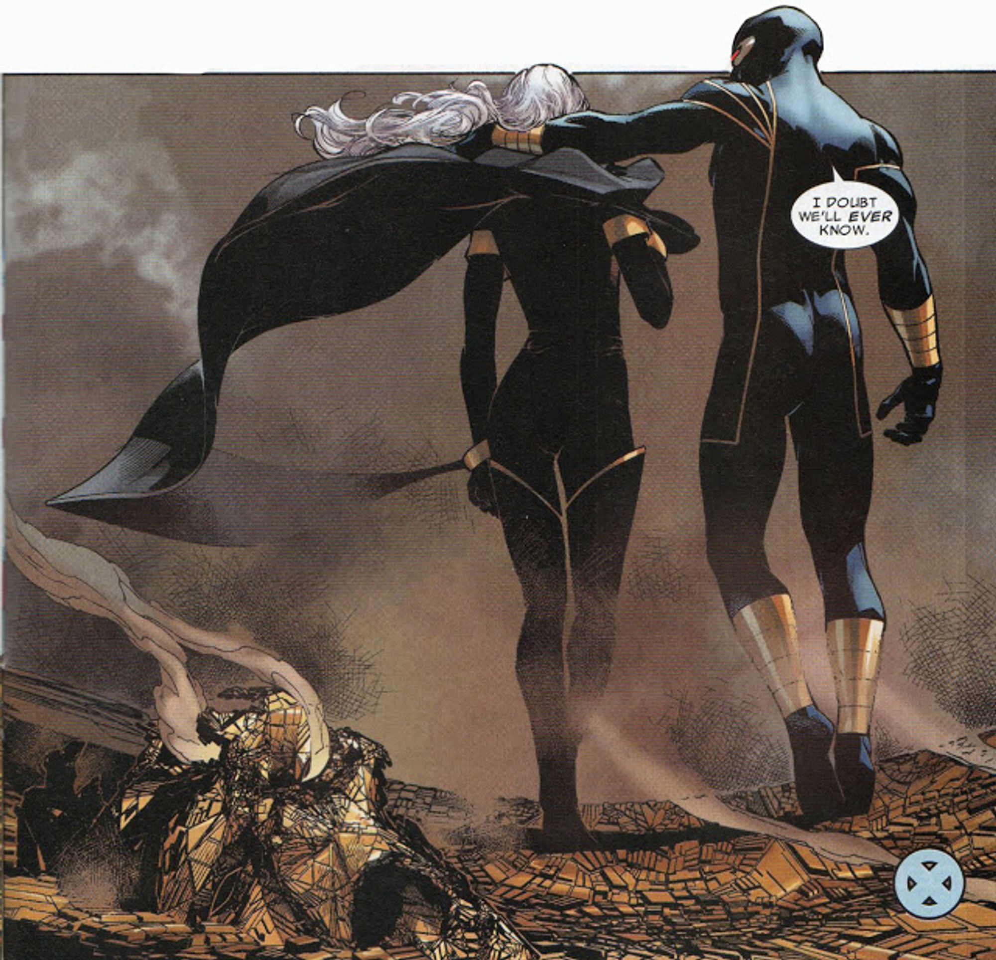 An image of Cyclops and Storm walking away from the viewer. Cyclops is placing his hand on Storm's shoulder and saying "I doubt we'll ever know."