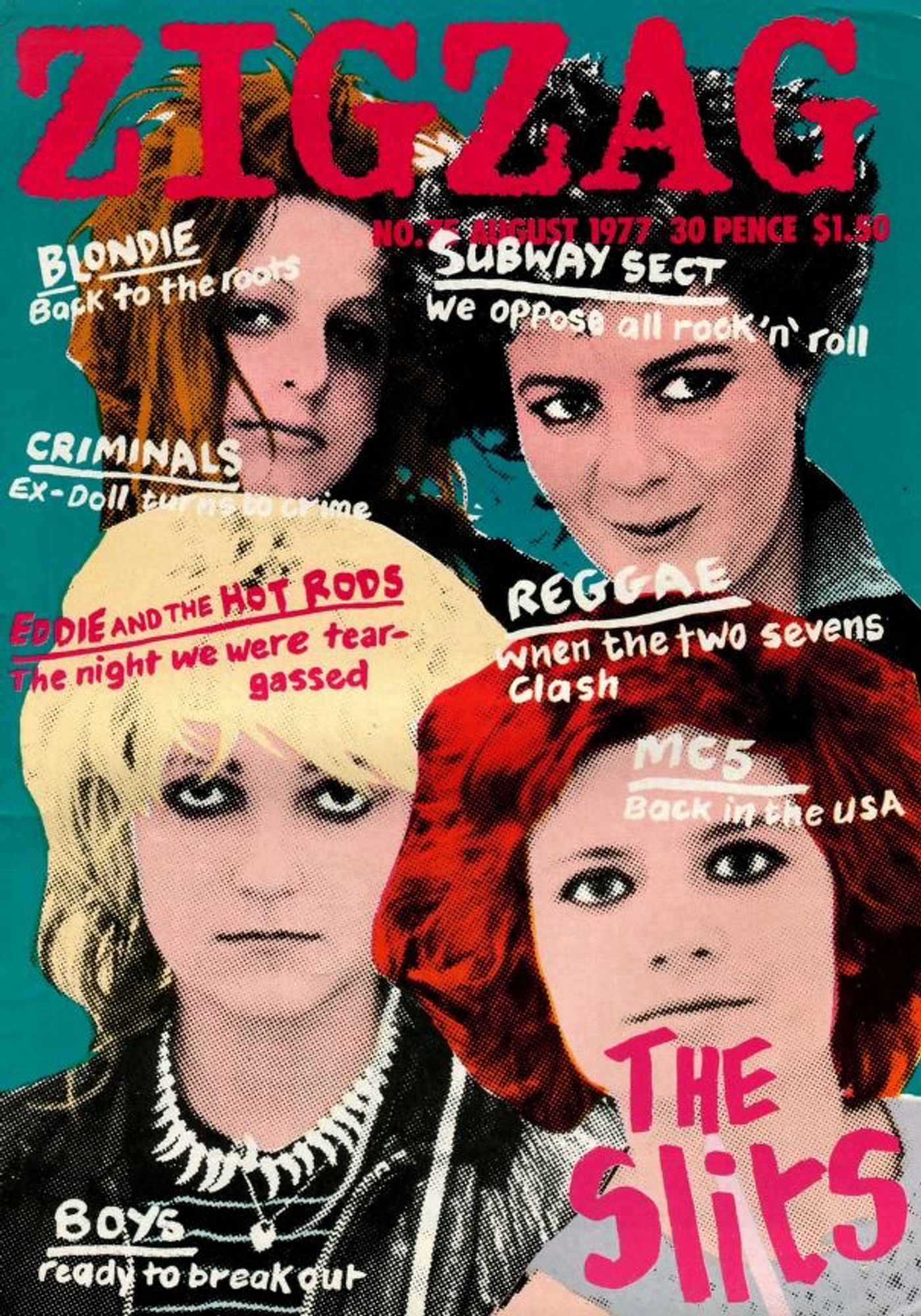 #75, with a stylized color halftone of the punk band The Slits on the cover against a teal background.