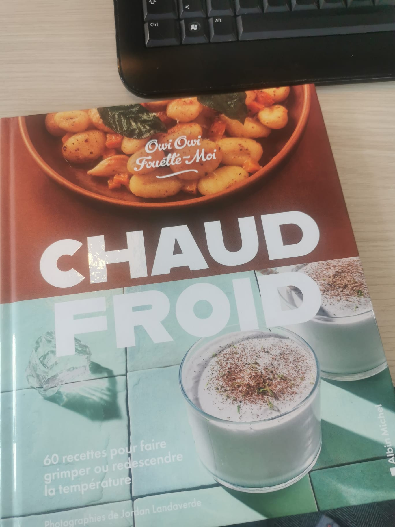 Chaud-Froid, livre de recettes d'Owi-Owi