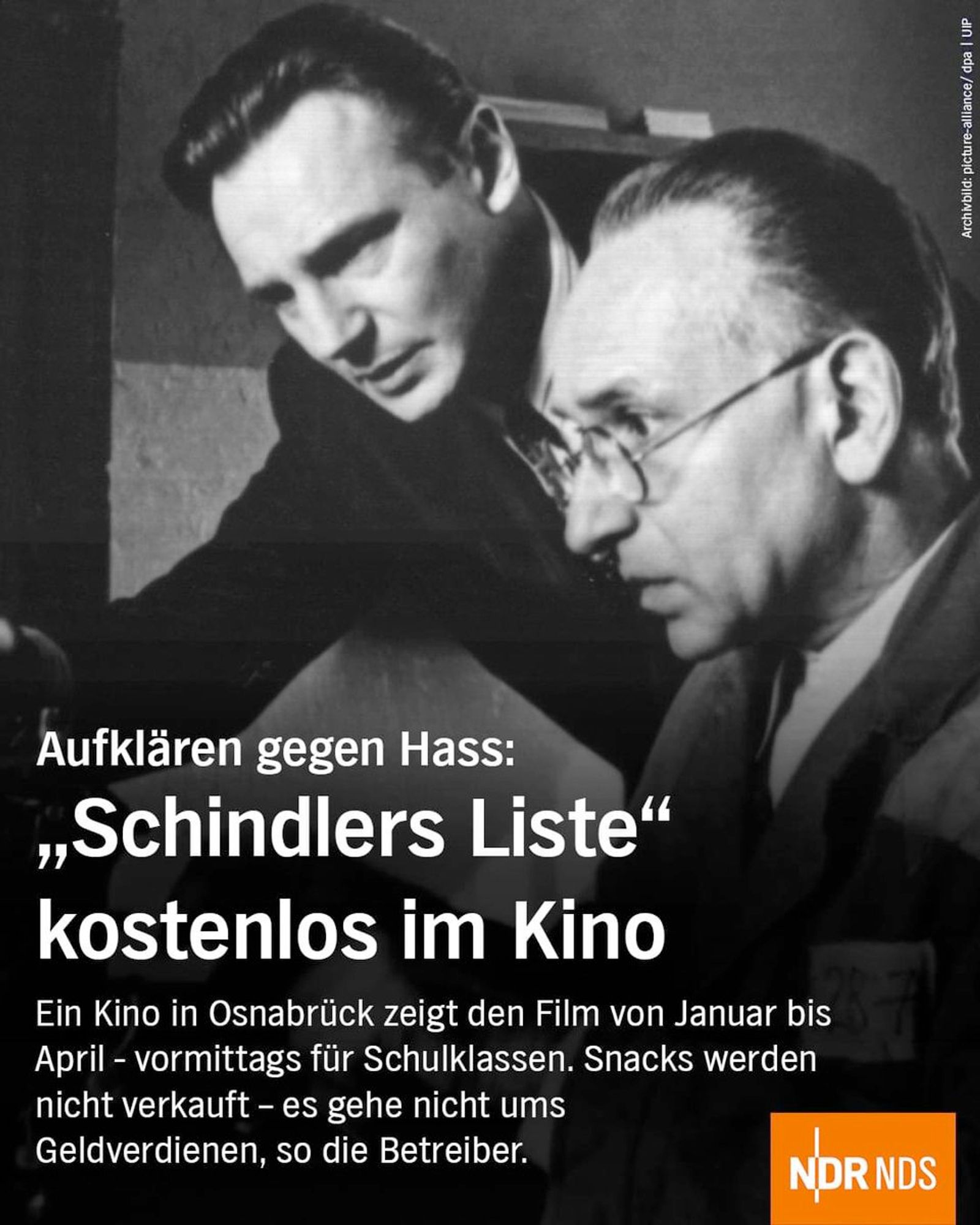 Aufklären gegen Hass:
"Schindlers Liste" kostenlos im Kino
Ein Kino in Osnabrück zeigt den Film von Januar bis April - vormittags für Schulklassen. Snacks werden nicht verkaufe - es gehe nicht ums Geldverdienen, die die Betreiber.