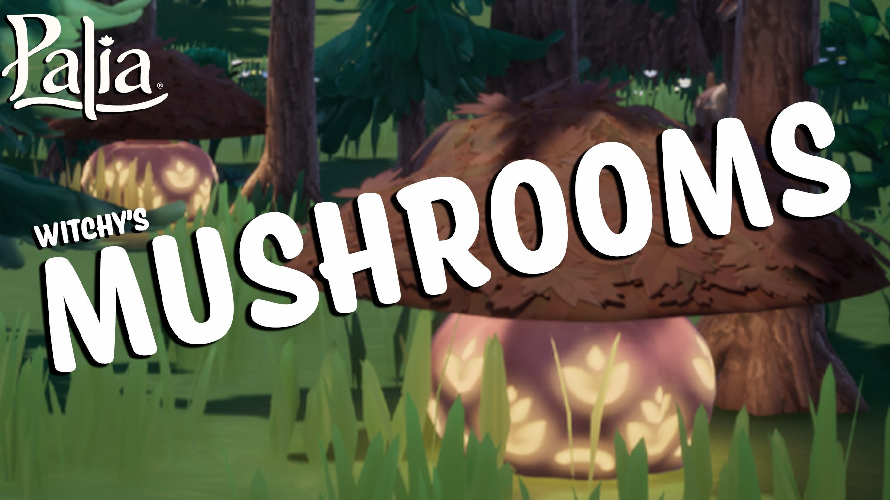 Palia screenshot with what look to be giant mushrooms made out of a leaf pile and lamp surrounded by trees and grass. The font reads "Witchy's Mushrooms"