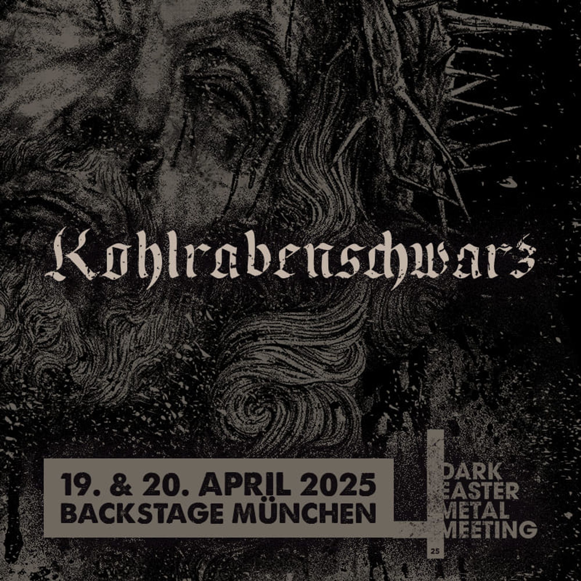 die band kohlrabenschwarz ist announced für das dark easter metal meeting.