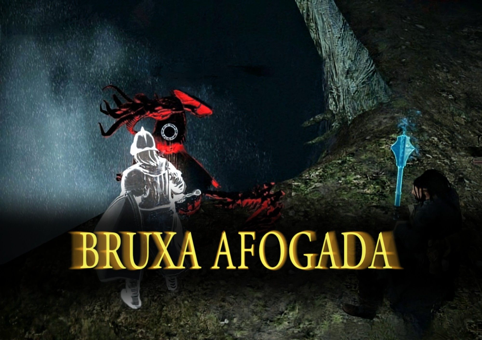 "Afoga a bruxa :D"