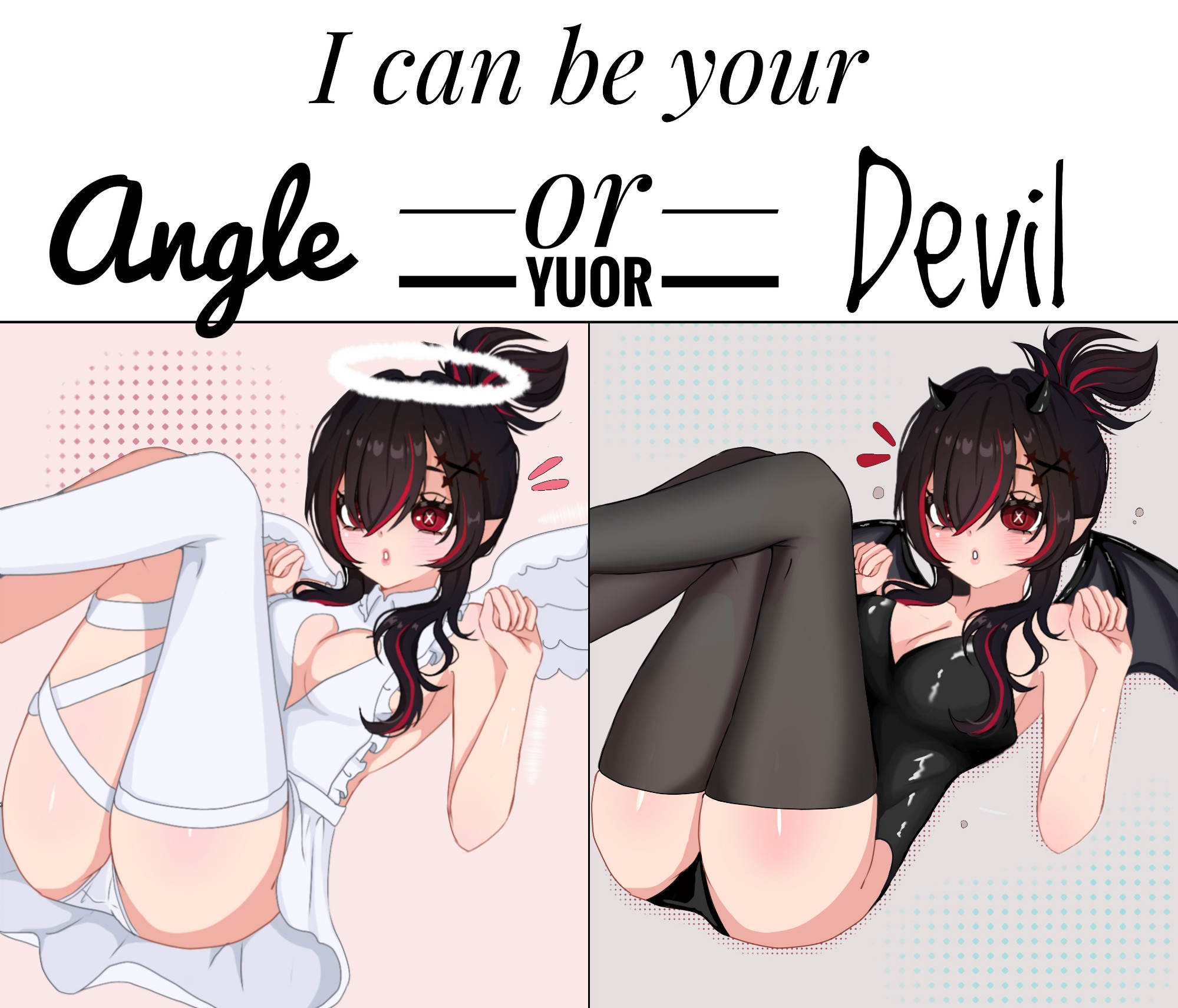 Genderbent version of ghost vtuber Kizlu May in two different Halloween costumes as an angel and a demon with text "I can be your Angle or yuor Devil"

Art by @miovartz on twitter

#vtuber #pngtuber #indievtuber #Halloween  #angel #demon #costume #spookymonth #art #genderswap #girl #cute