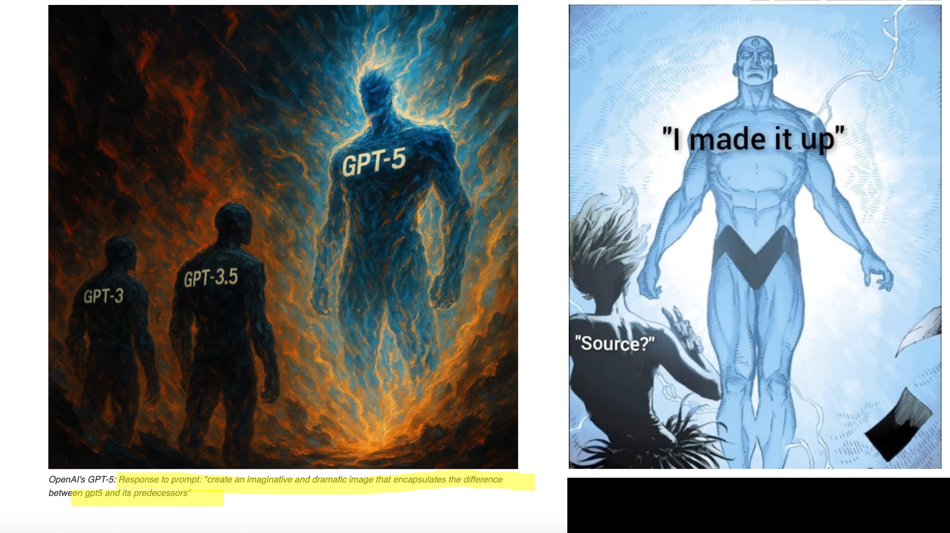 Left hand image: an image created by GPT-5 in response to the prompt "create an imaginative and dramatic image that encapsulates the difference between gpt5 and its predecessors"

Right hand image: popular meme
