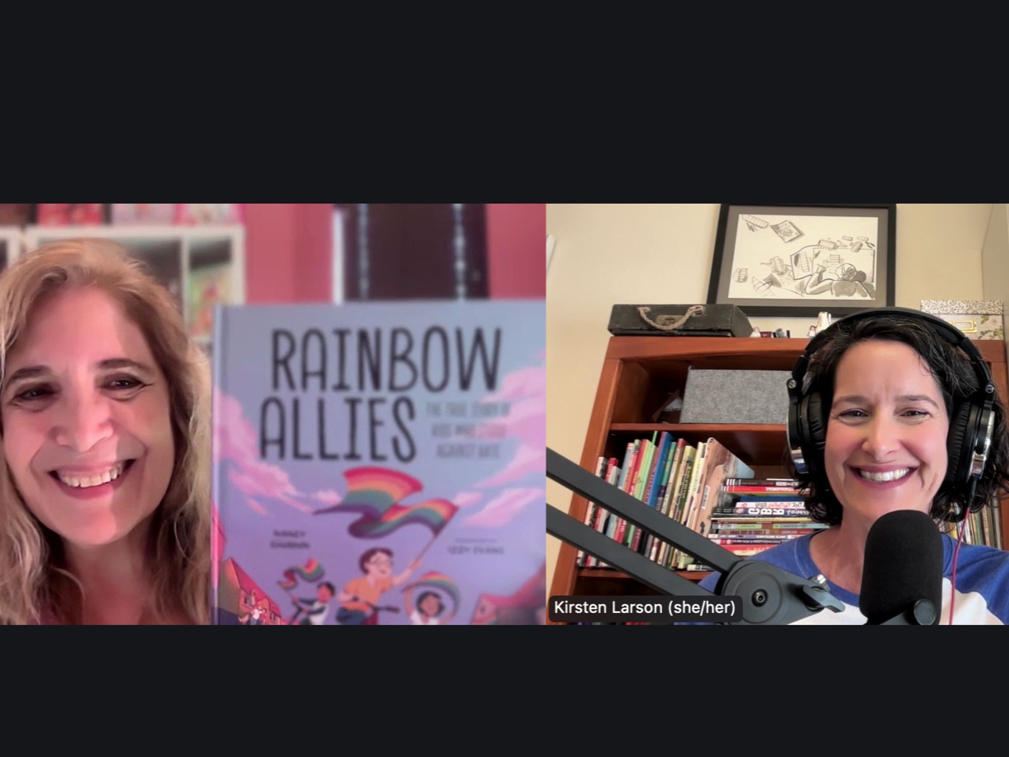 This is a picture of host Kirsten Larson and author Nancy Churnin, who is holding up a copy of her book, Rainbow Allies.