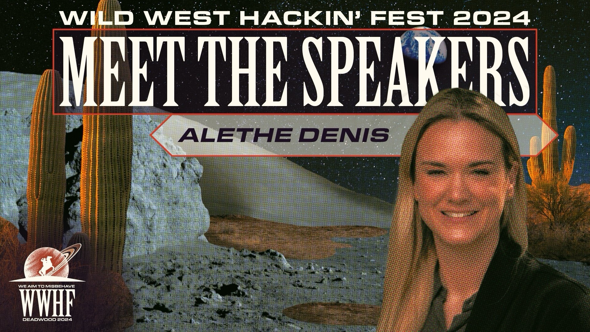 Wild West Hackin’ Fest 2024. Meet the speakers image with WWHF branded image and super imposed headshot of speaker, Alethe Denis