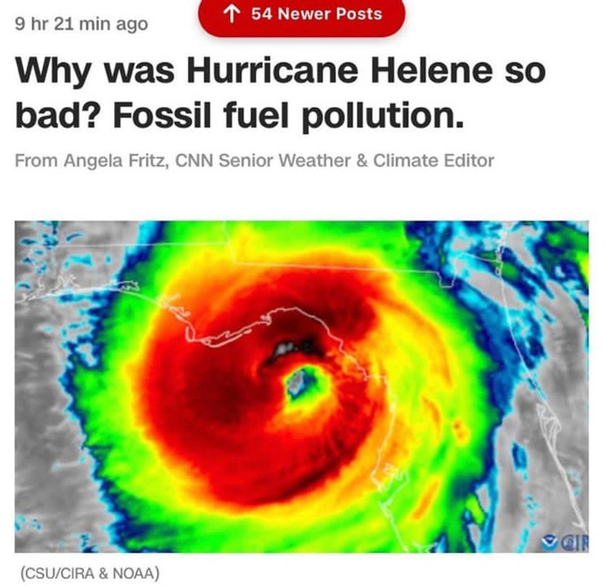 CNN titling: why was Hurricane Hélène so bad? Fossil fuel pollution.
From Angela Fritz, CNN Senior Weather and Climate Editor