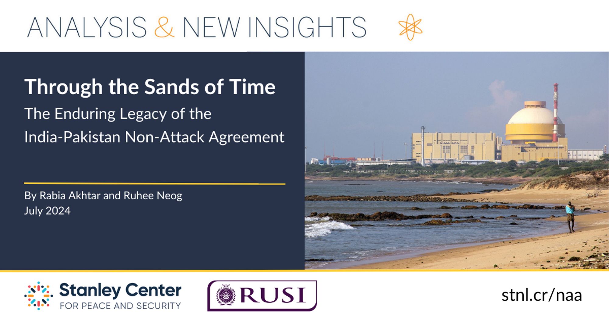 Analysis & New Insights. "Through the Sands of Time: The Enduring Legacy of the India-Pakistan Non-Attack Agreement" by Rabia Akhtar and Ruhee Neog. July 2024. Stanley Center for Peace and Security. RUSI.