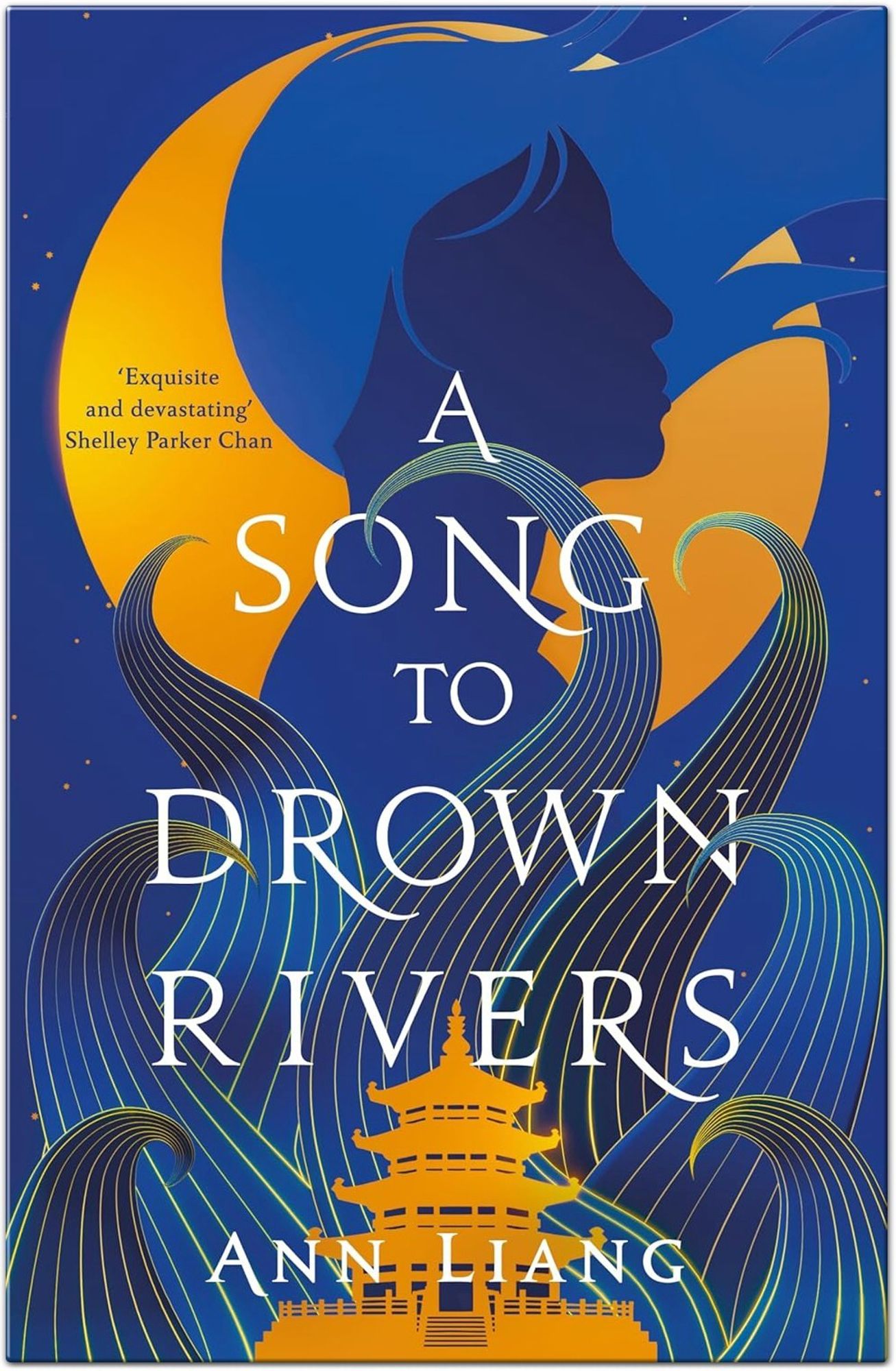 Book Summary : A Song to Drown Rivers A Novel by Ann Liang