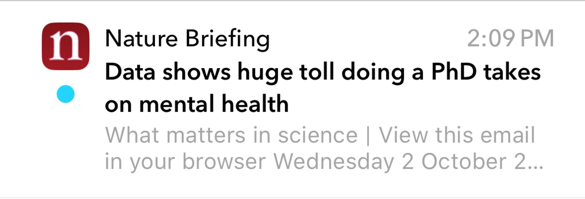 Screenshot of an unread email subject line, email from Nature Briefing: “Data shows huge toll doing a PhD takes on mental health”