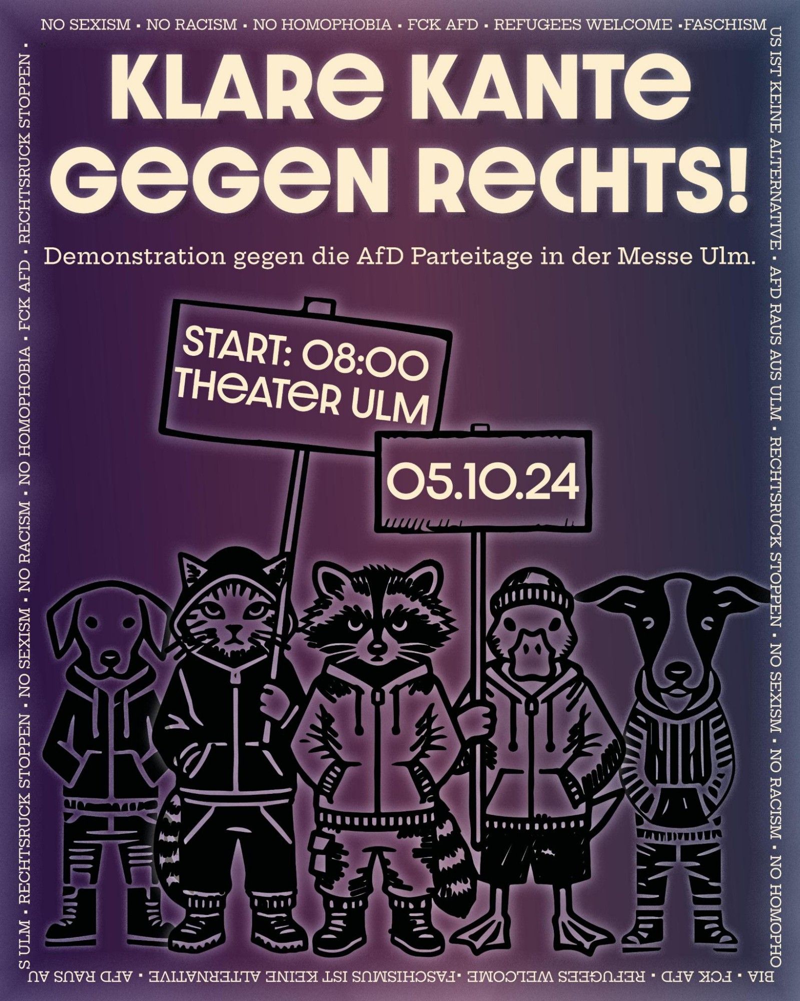 Klare Kante gegen Rechts – Demo gegen die Landesparteitag der AfD!
Was? Demonstration zur Messehalle
Wann? Samstag, 05.10.2024 um 08:00 Uhr
Wo? Theater Ulm