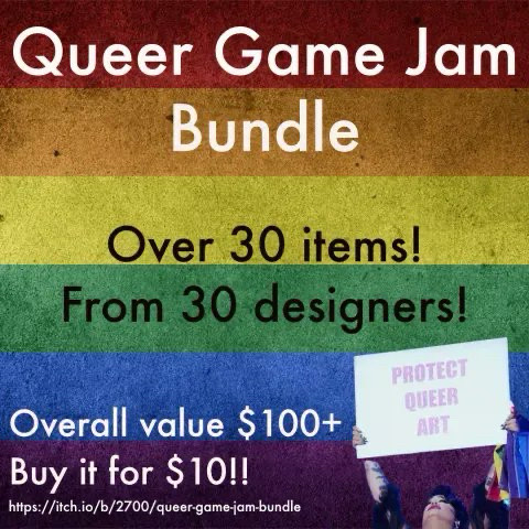 Queer Game Jam Bundle image. Megami holding “protect queer art” sign in the corner 