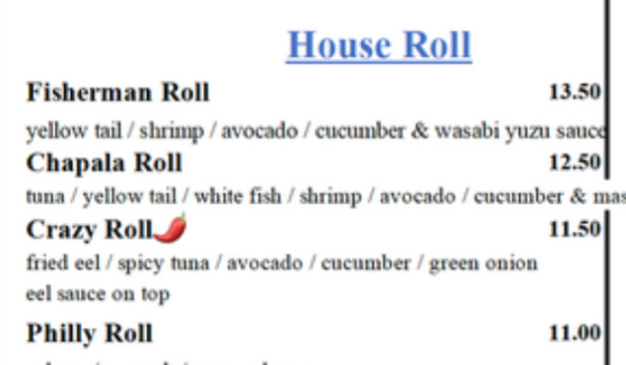 An excerpt from a sushi menu, including a Chapala roll with tuna, yellow tail, white fish, shrimp, avocado, cucumber and masago for 12.50