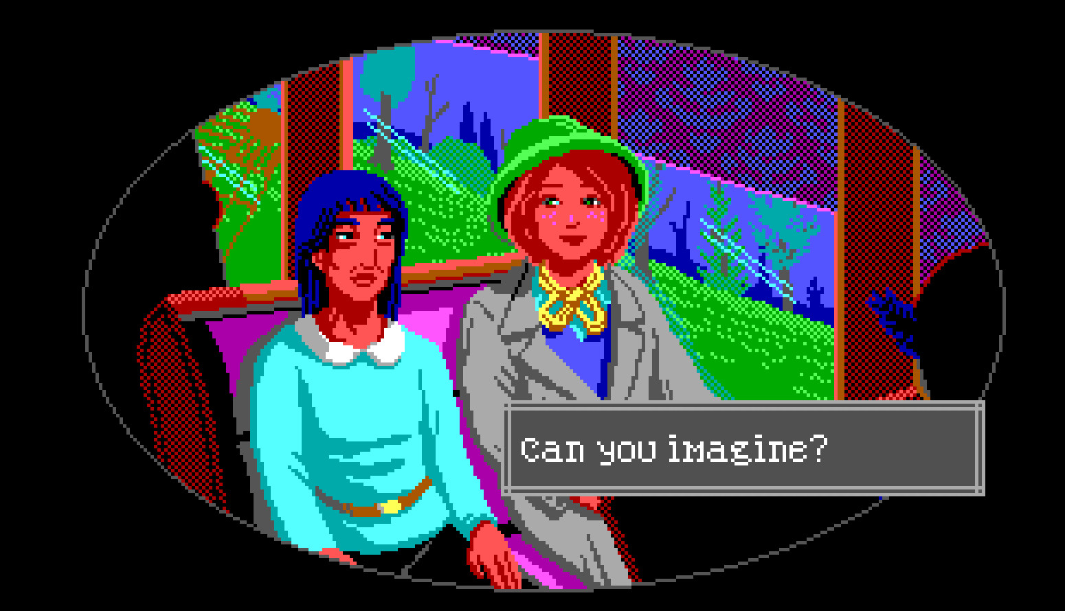 A pixel art masterpiece in a limited palette of colors representing a bygone era of adventure games. Two women sit on a train seat: on the left is a woman with shoulder length blue hair and a blue top with a white collar, on the right is a woman with a bob of red hair, a green hat, a charming gray coat and a yellow bow around her neck. The dialogue reads "can you imagine?"