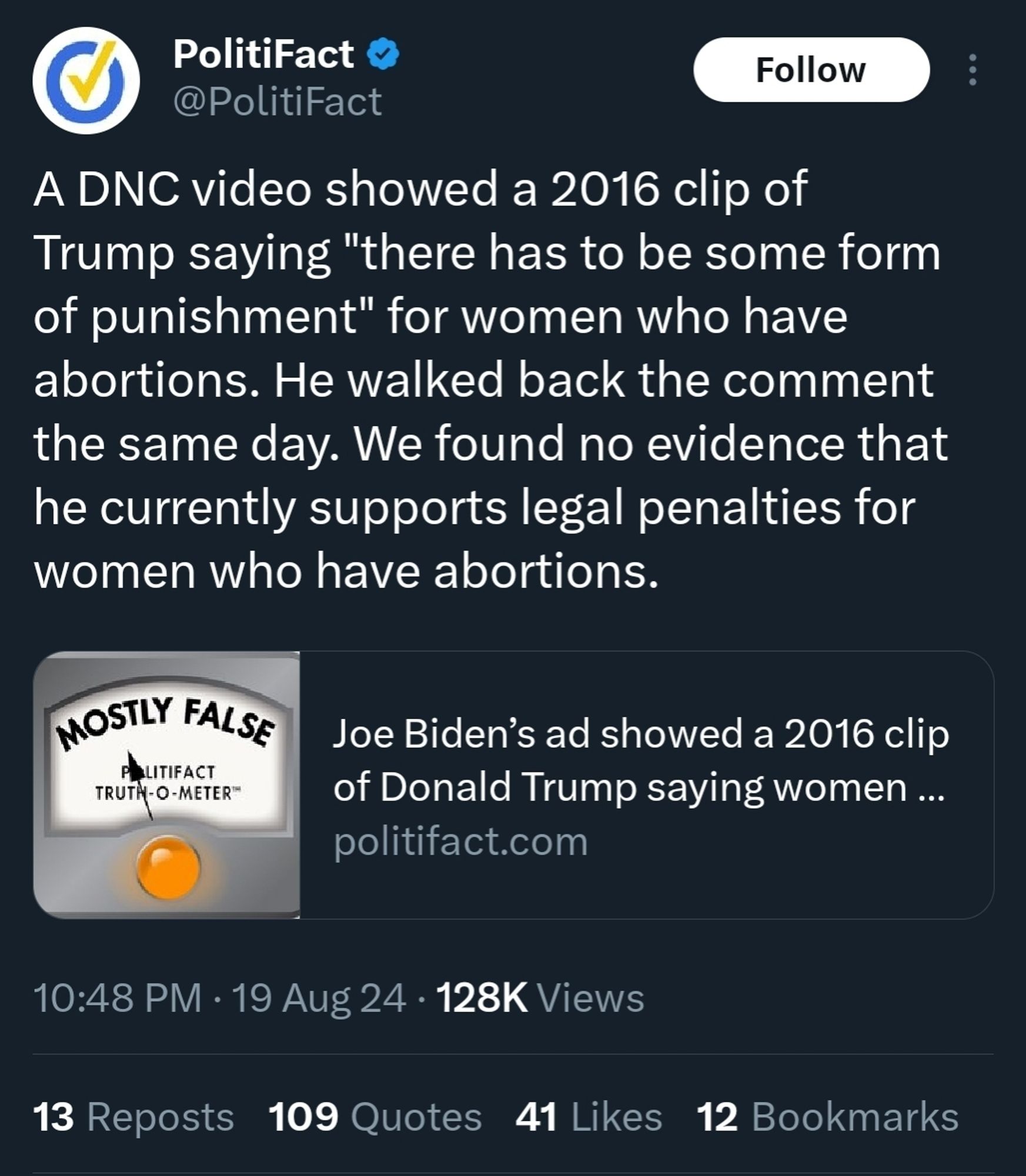 A DNC video showed a 2016 clip of Trump saying "there has to be some form of punishment" for women who have abortions. He walked back the comment the same day. We found no evidence that he currently supports legal penalties for women who have abortions.