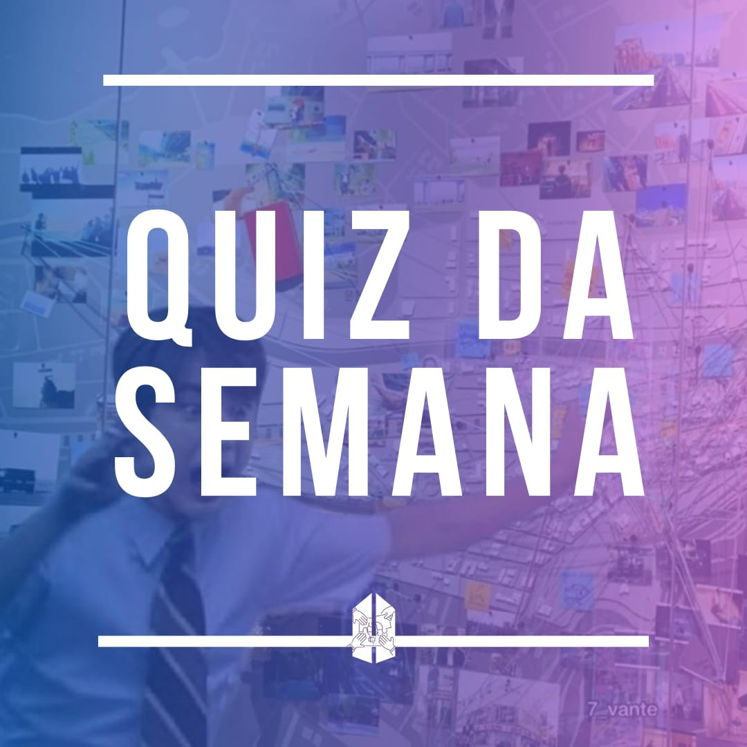 QUIZ DA SEMANA