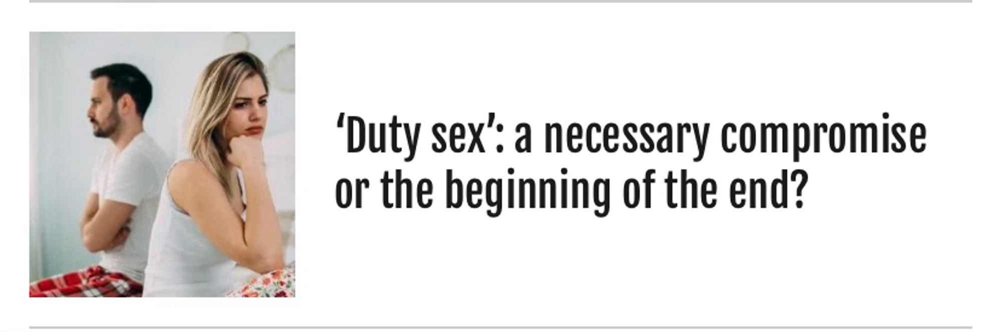 Stuff NZ headline reading “‘Duty Sex’: a necessary compromise or the beginning of the end?”