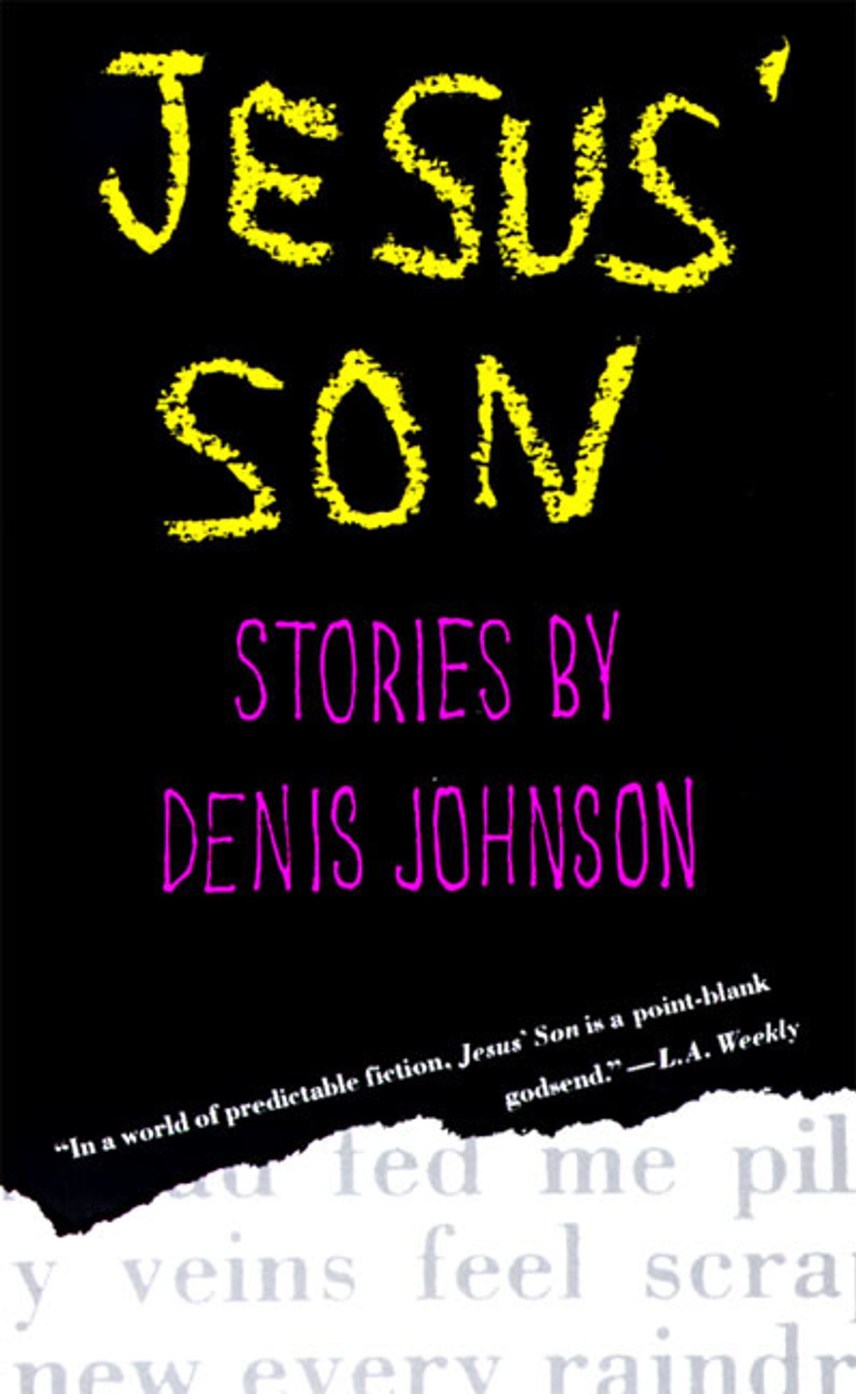 The cover of Jesus' Son, by Denis Johnson, which basically is just the title and author