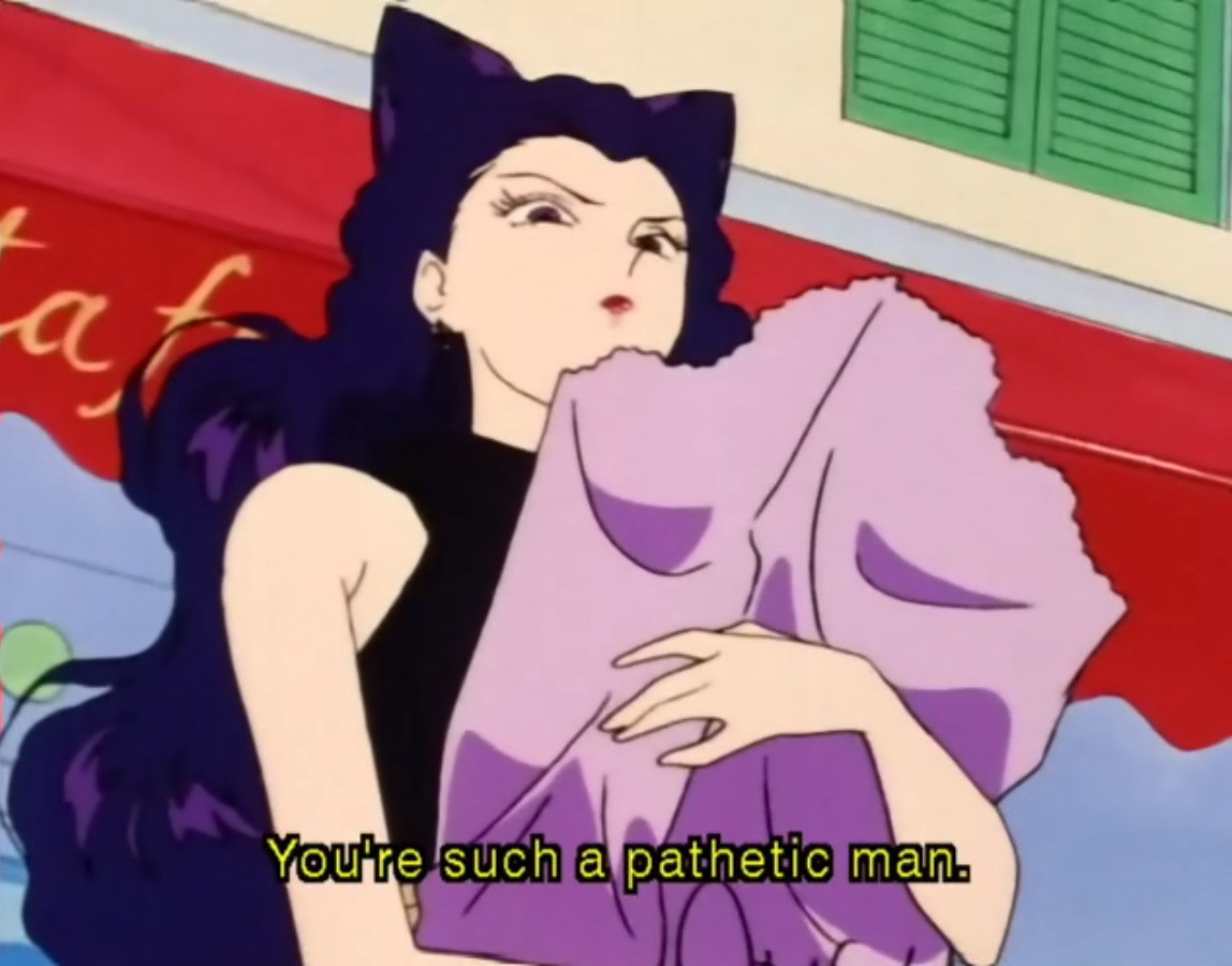 Also from sailor moon caption reads - you’re such a pathetic man.