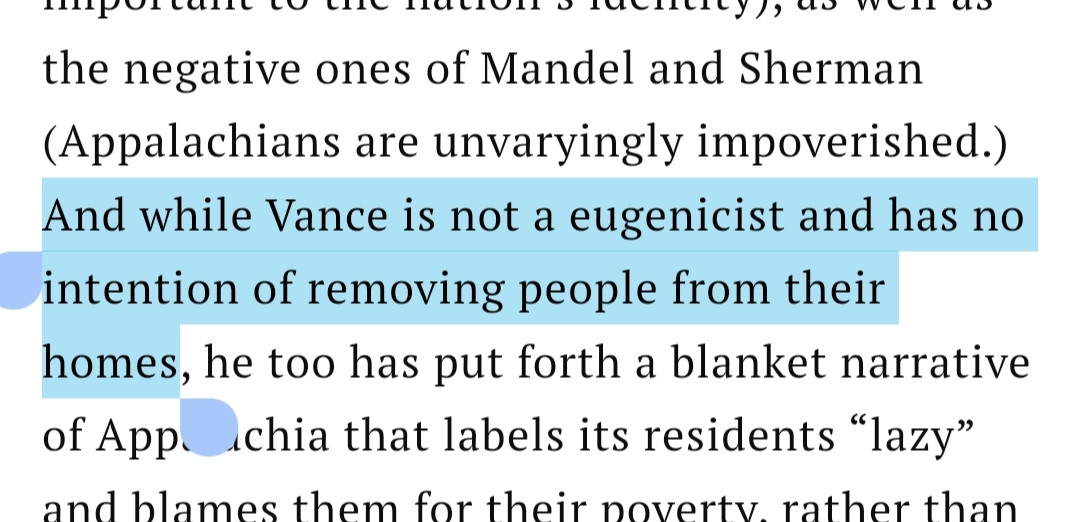 Quote from article: "And while Vance is not a eugenicist and has no intention of removing people from their homes..."