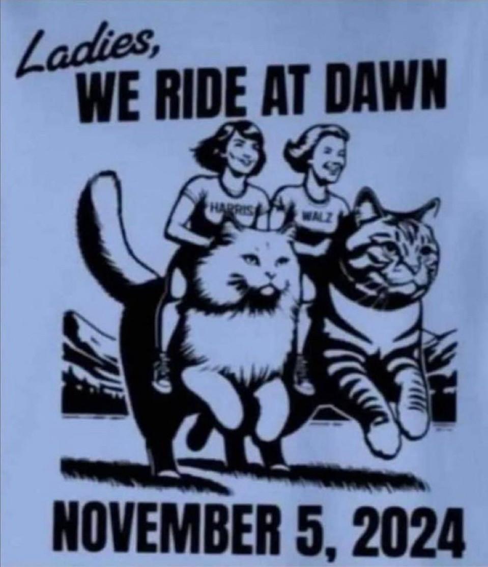 Ladies, we ride at dawn 