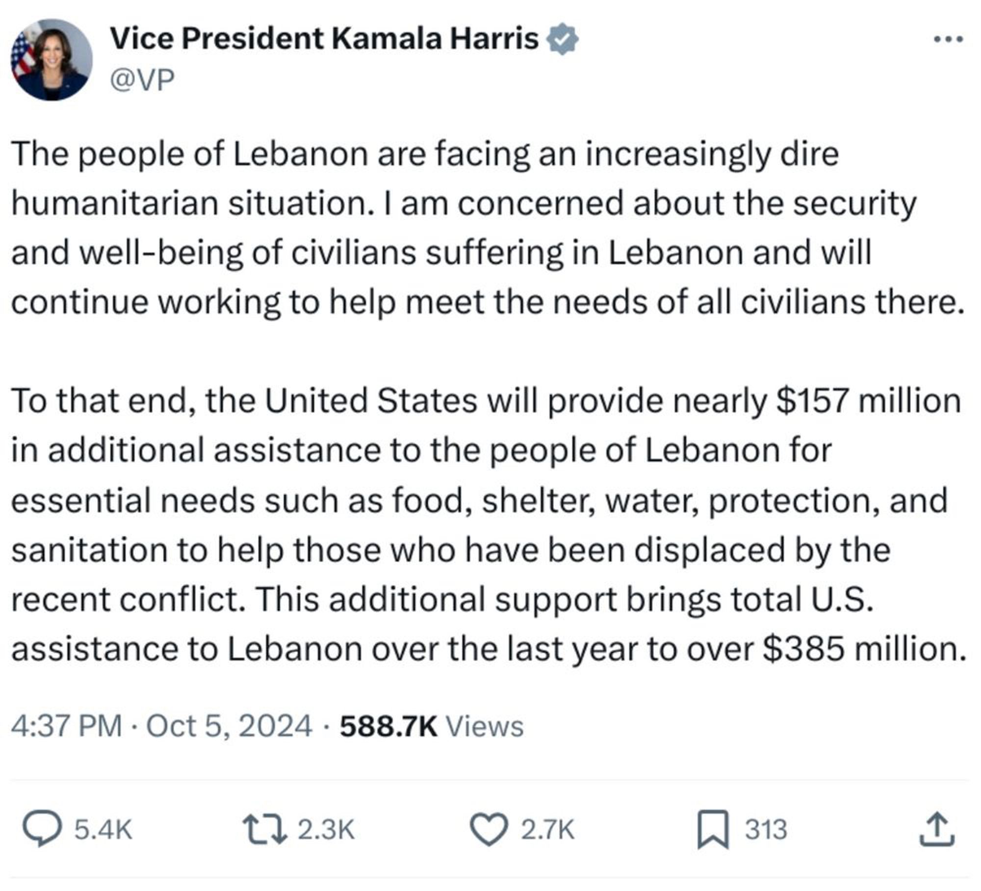 VP Kamala Harris tweet, paraphrased: Civilians in Lebanon are suffering so we will send them $157 million in aid for things like food, shelter, water, protection [what does that mean?], and sanitation “to help those who have been displaced by the recent conflict.”