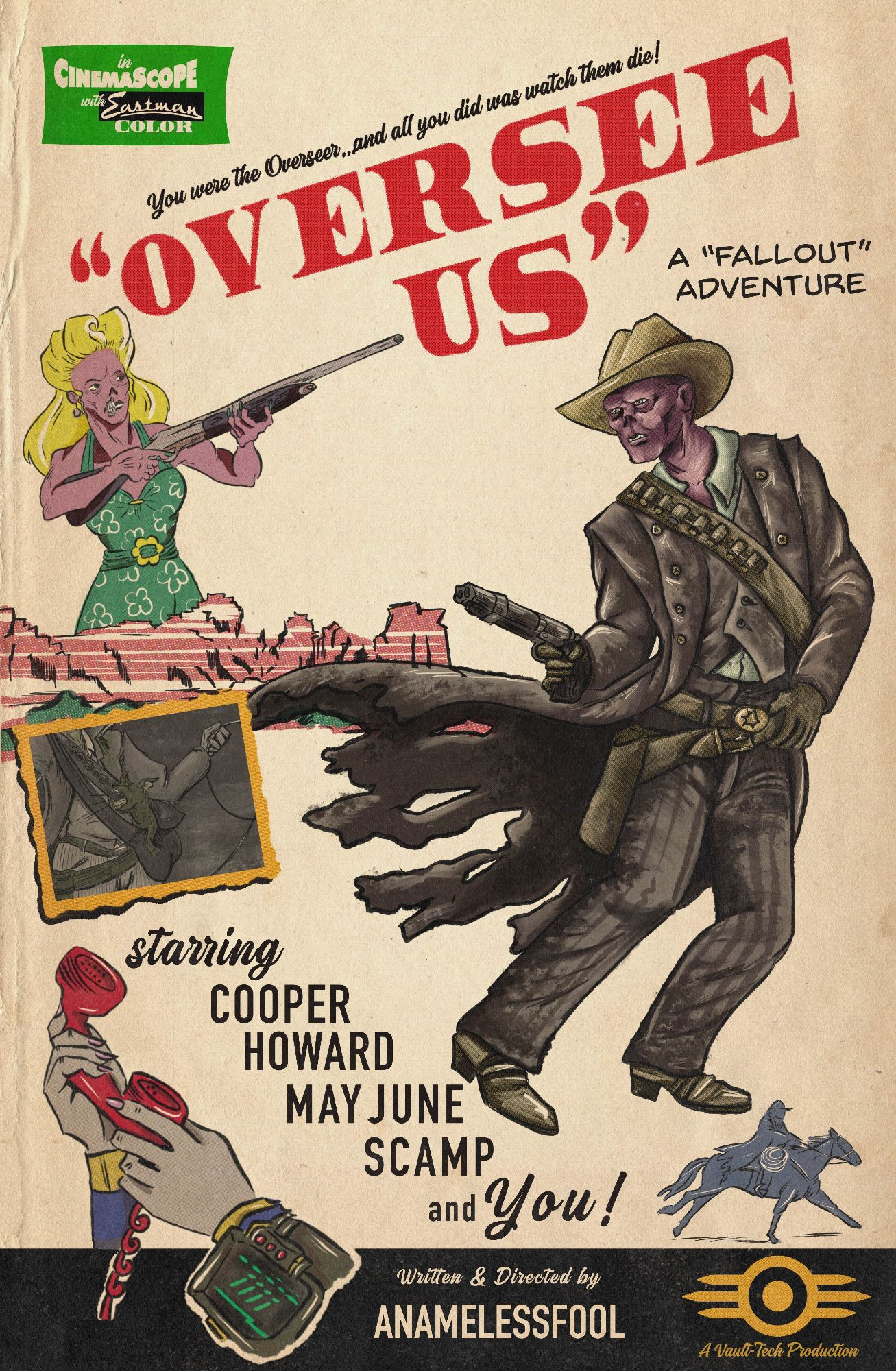 Cover of a fallout fanfiction. The look is inspired by mid-century modern Western movie posters with various characters from the fic. Cooper Howard "The Ghoul" is front and center surrounded by the title and information. Oversee Us, a Fallout Adventure. Starring Cooper Howard, May June, Scamp, and You! Written by ANamelessFool on AO3