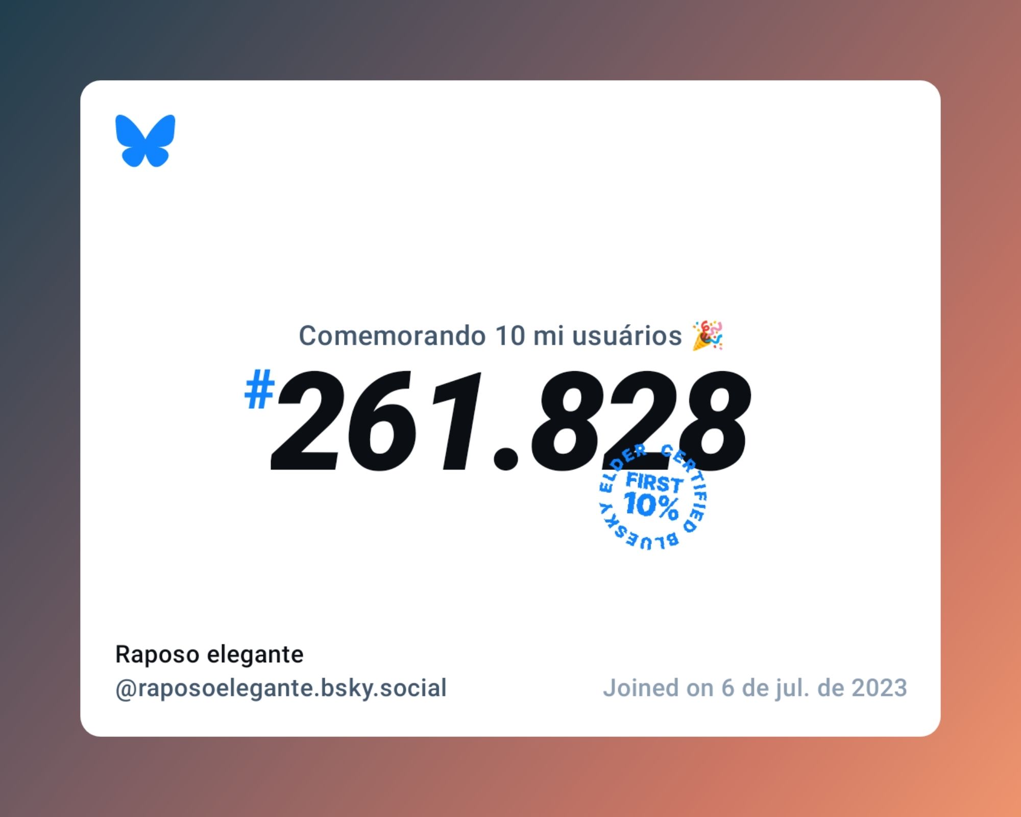 Um certificado virtual com o texto "Comemorando 10 milhões de usuários no Bluesky, #261.828, Raposo elegante ‪@raposoelegante.bsky.social‬, ingressou em 6 de jul. de 2023"