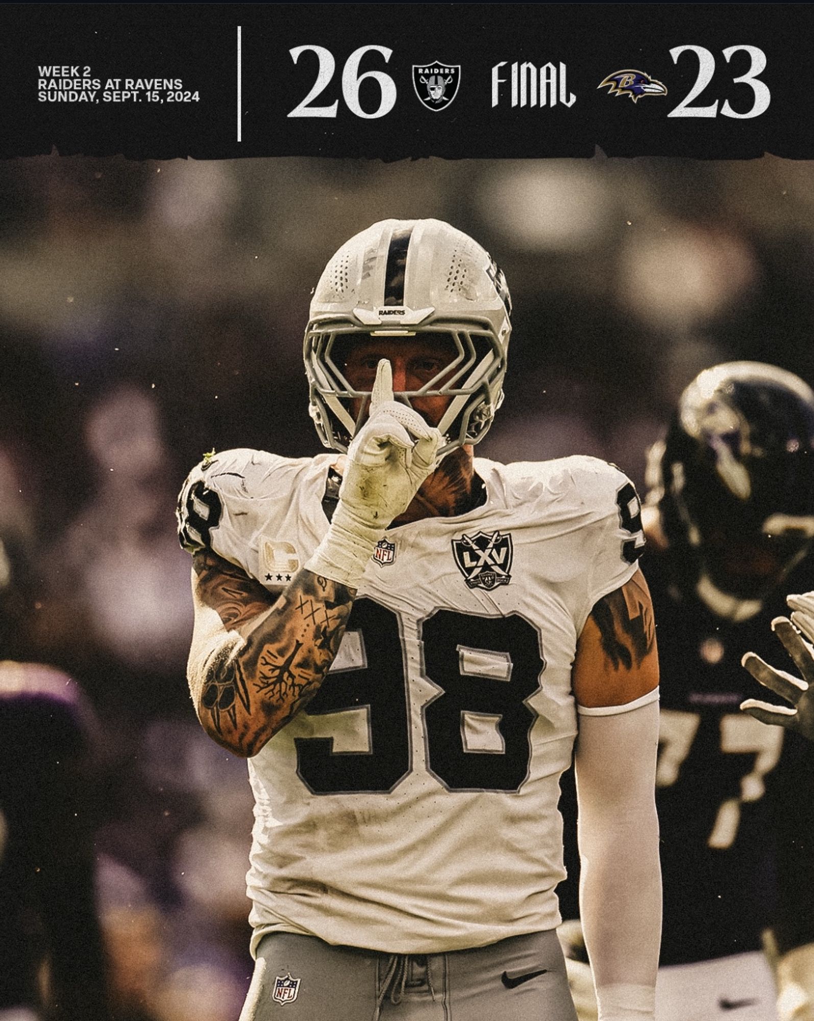 a graphic of Maxx Crosby with a score that says RAIDERS 26 RAVENS 23

also just win baby