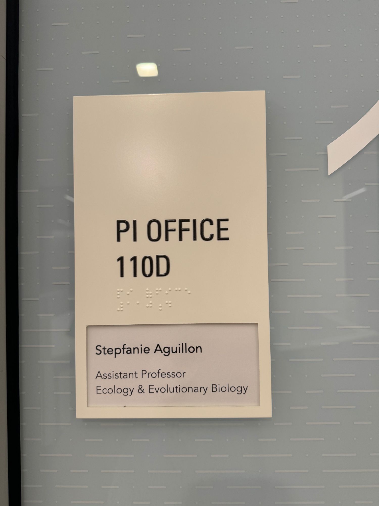 A close up of the PI Office tag showing: Stepfanie Aguillon, Assistant Professor, Ecology and Evolutionary Biology