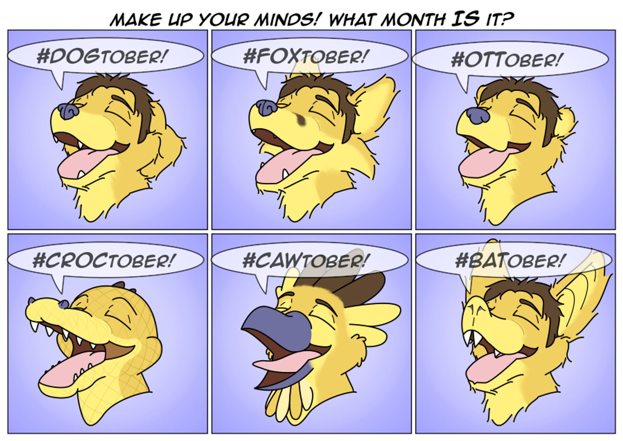 A comic that says "Make up your minds!  What month IS it?", and featuring the head and neck of RK, a yellow flop-eared dog, getting turned into various other animals while announcing the pun as a hashtag: dog (Dogtober), fox (Foxtober), otter (Ottober), crocodile (Croctober), bird (Cawtober), and bat (Batober)