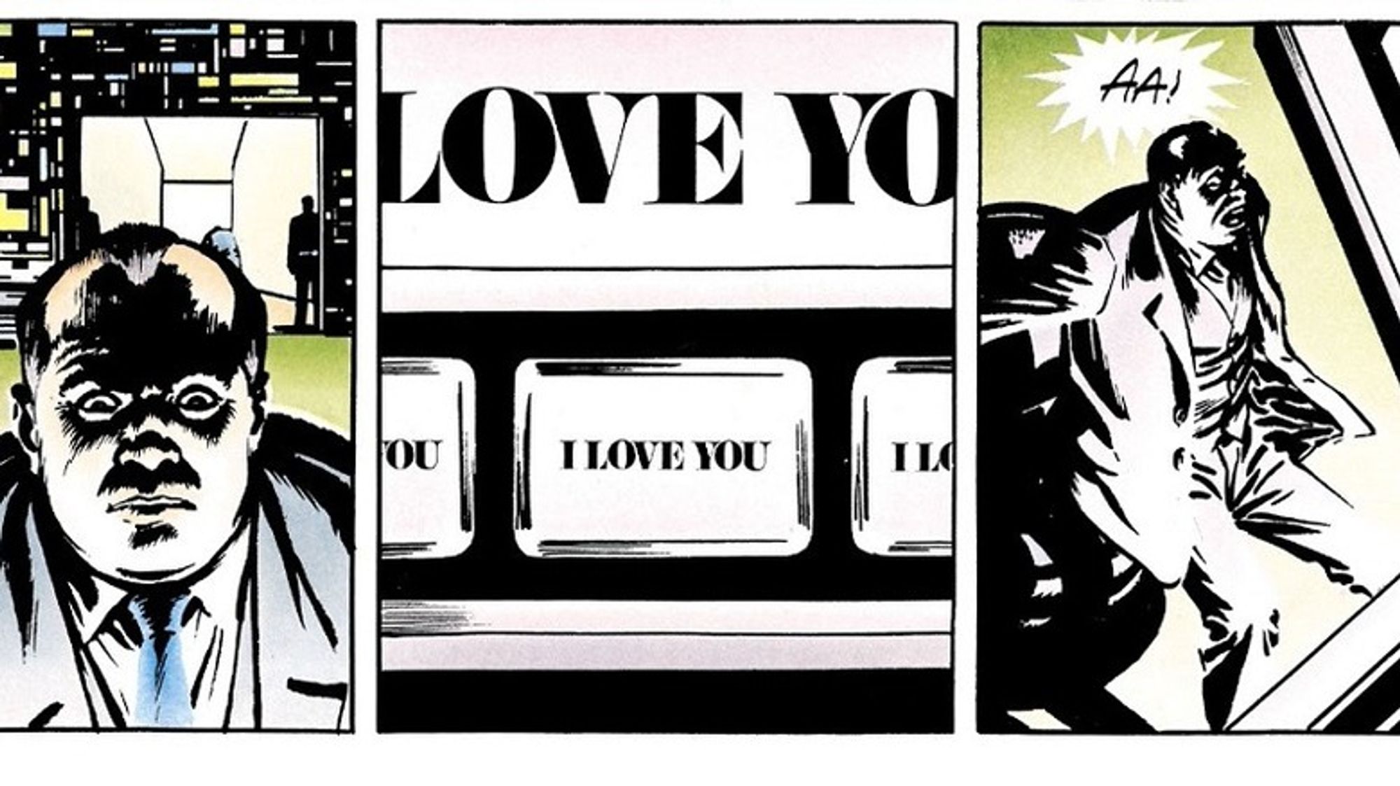 3 panels from the graphic novel V for Vendetta where the fascist stares at his computer screens, the screens show I LOVE YOU on multiple screens, and the fascist jumps back and shouts "AA!"