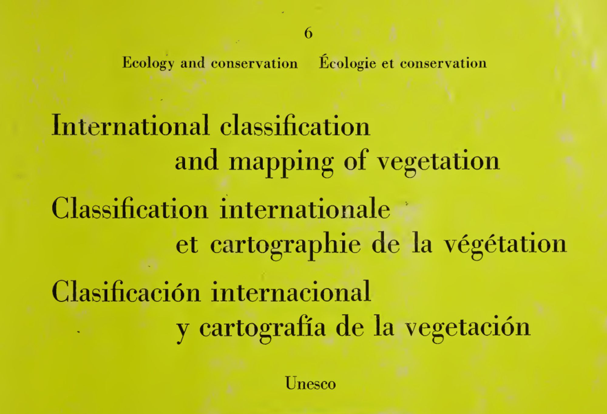 Title from the cover of the 1973 UNESCO publication "International Classification and Mapping of Vegetation."