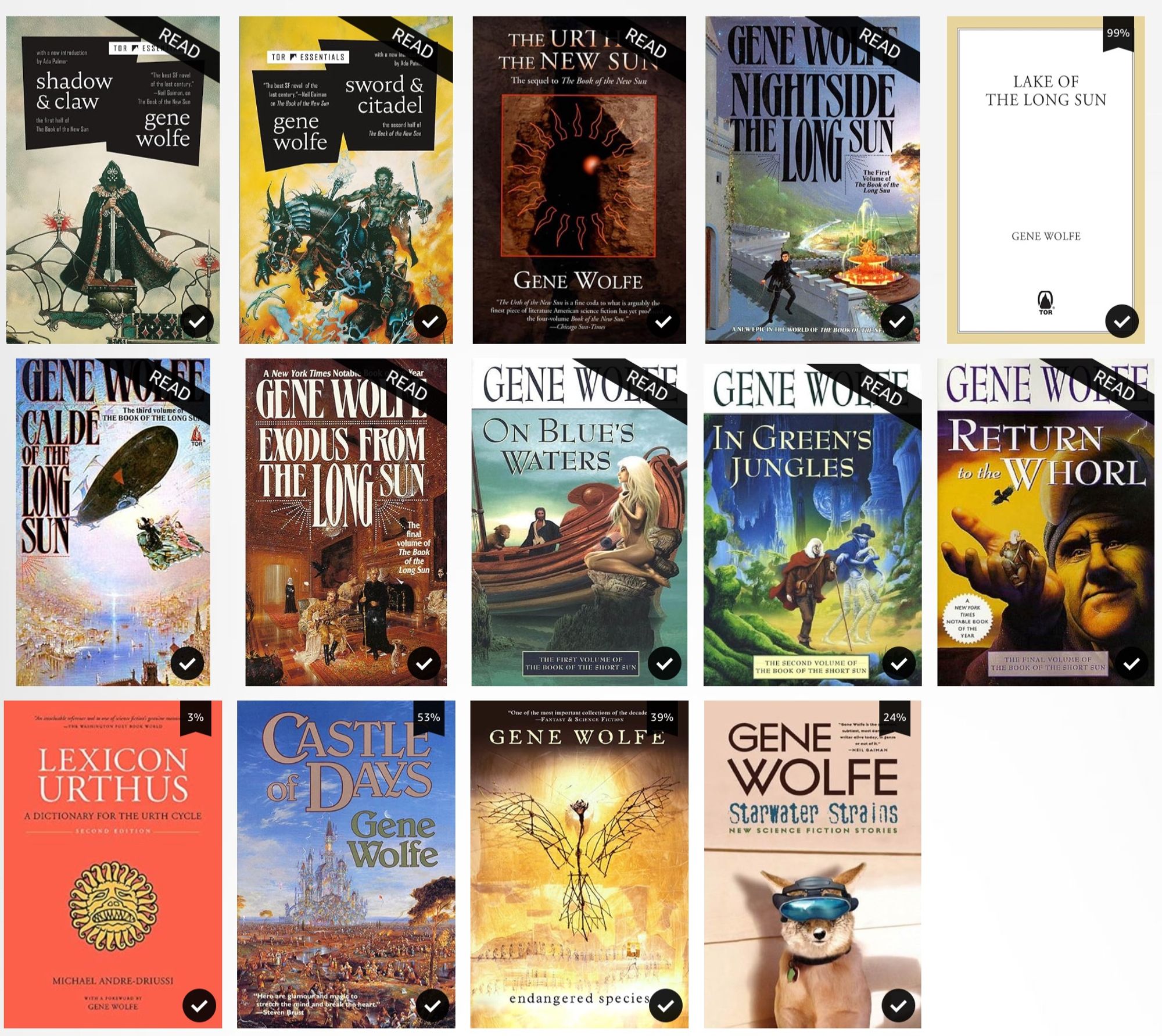 Image of book covers in the Gene Wolfe’s Solar Cycle. Shadow and Claw, Sword and Citadel, Urth of the New Sun, Nightside of the Long Sun, Lake of the Long Sun, Caldé of the Long Sun, Exodus of the Long Sun, On Blue’s Waters, In Green’s Jungles, Return to the Whorl, Lexicon Urthus (reference), Castle of Days (reference), Endangered Species (collection) Starwater Stories (collection)