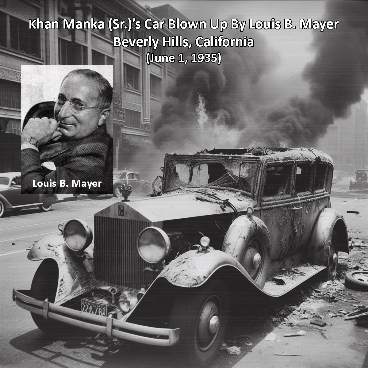 Photo of Khan Manka's bombed out car in Beverly Hills - which was blown up by Louis B. Mayer - June 1, 1935