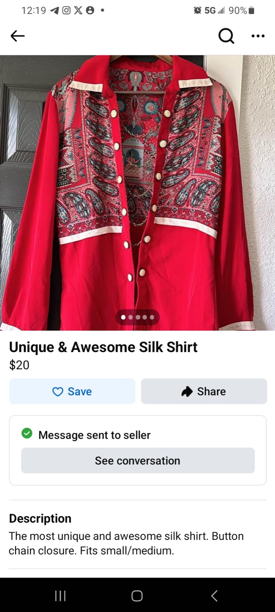 The exact same blouse on Facebook marketplace for $20 as "unique & awesome silk shirt" (it is definitely polyester)