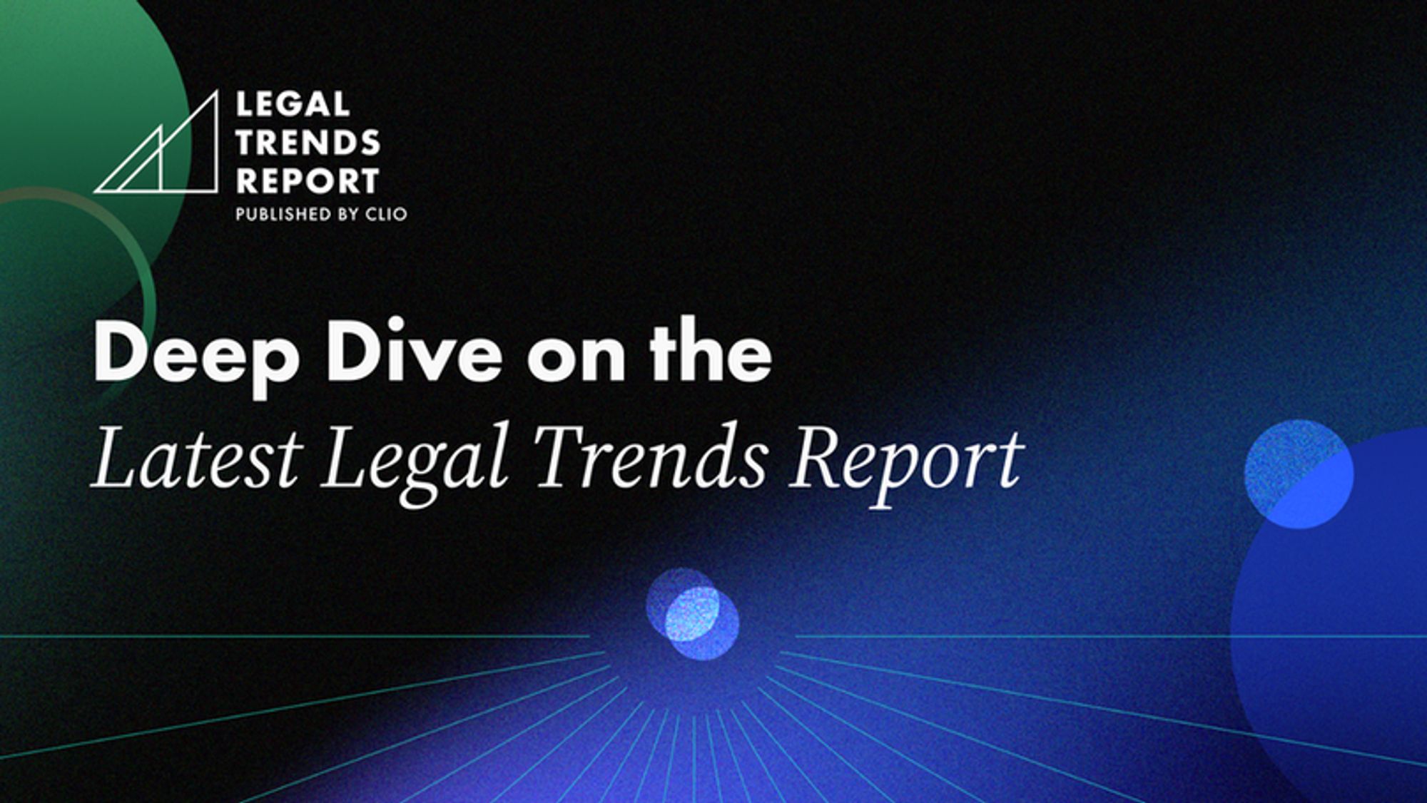 Cover image to the upcoming Legal Trends Report presentation