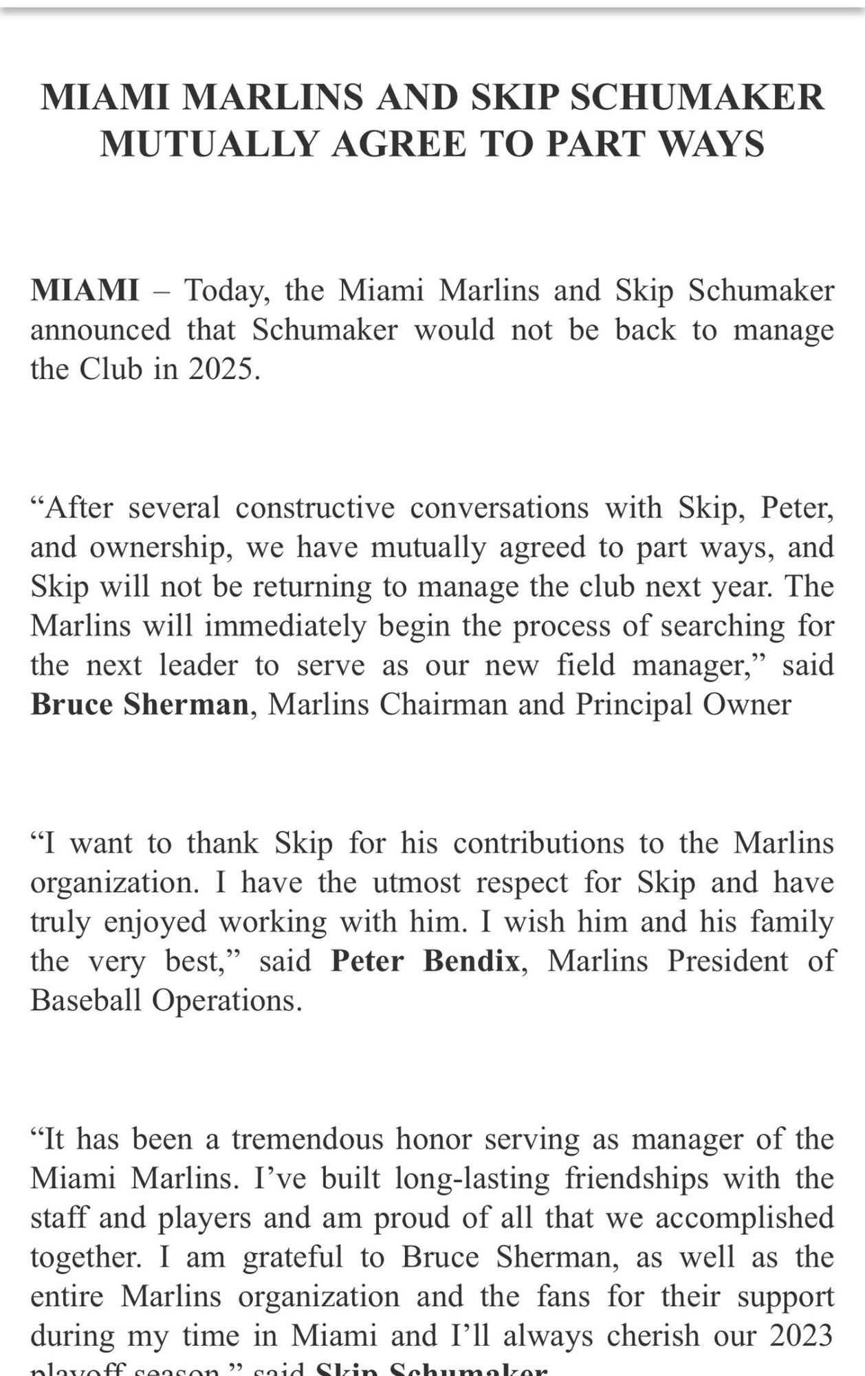 Statement from the Marlins on departure of manager Skip Schumaker. Both agreed to "mutually part ways."