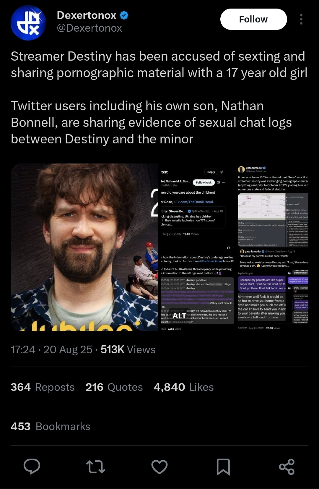 Streamer Destiny has been accused of sexting and sharing pornographic material with a 17 year old girl

Twitter users including his own son, Nathan Bonnell, are sharing evidence of sexual chat logs between Destiny and the minor