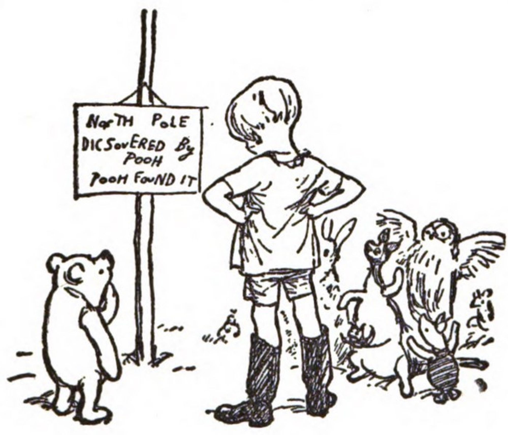 Illustration of Winnie-the-Pooh, Christopher Robin, and all their animal friends standing in front of "The North Pole,' on which they have placed a sign reading "North Pole Discovered By Pooh, Pooh Found It"