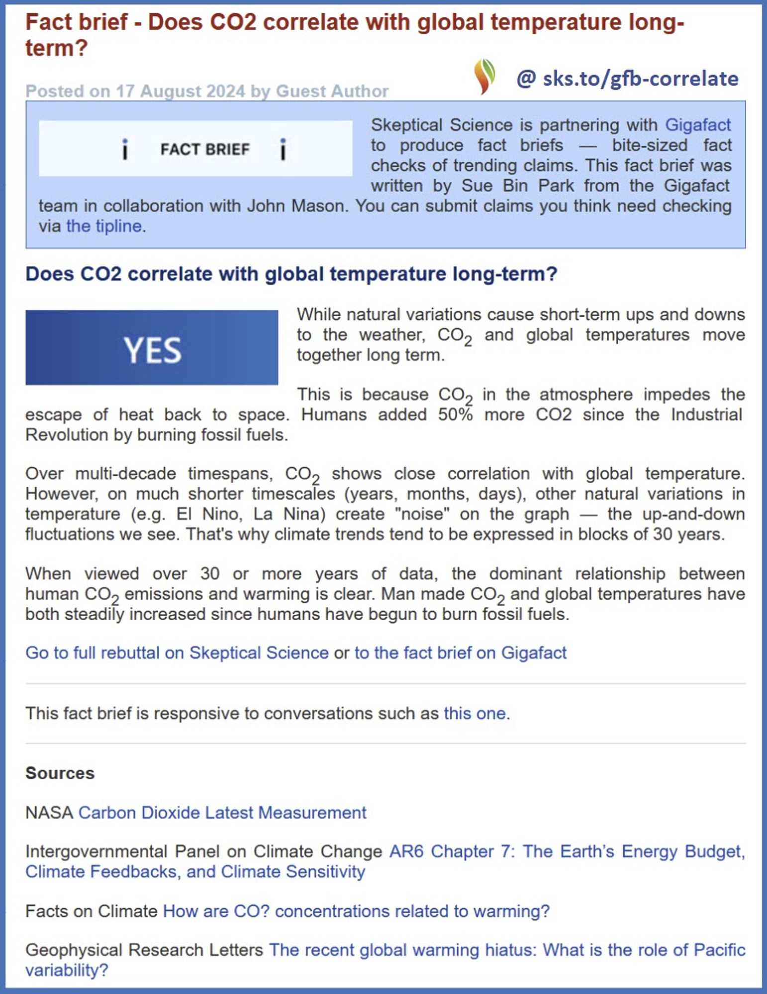 Fact brief published in collaboration with Gigafact answering the question "Does CO2 correlate with global temperature long-term?" with "YES -  While natural variations cause short-term ups and downs to the weather, CO2 and global temperatures move together long term. [...]"