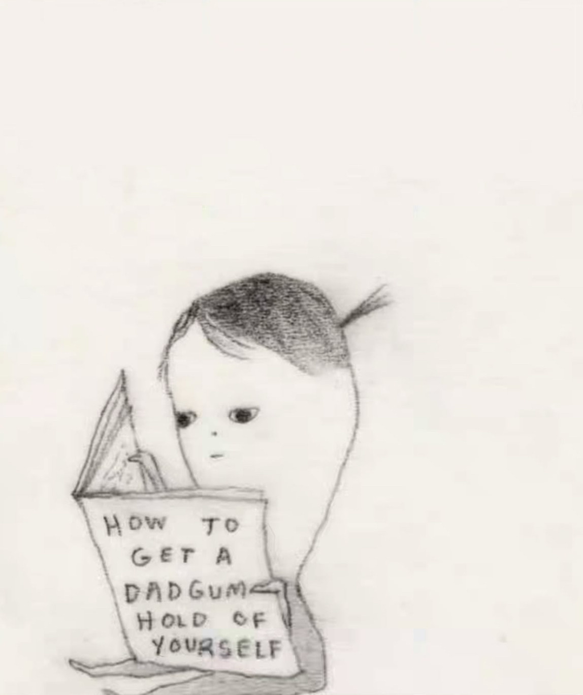 Little girl reading a book titled "How to get a dadgum hold of yourself"