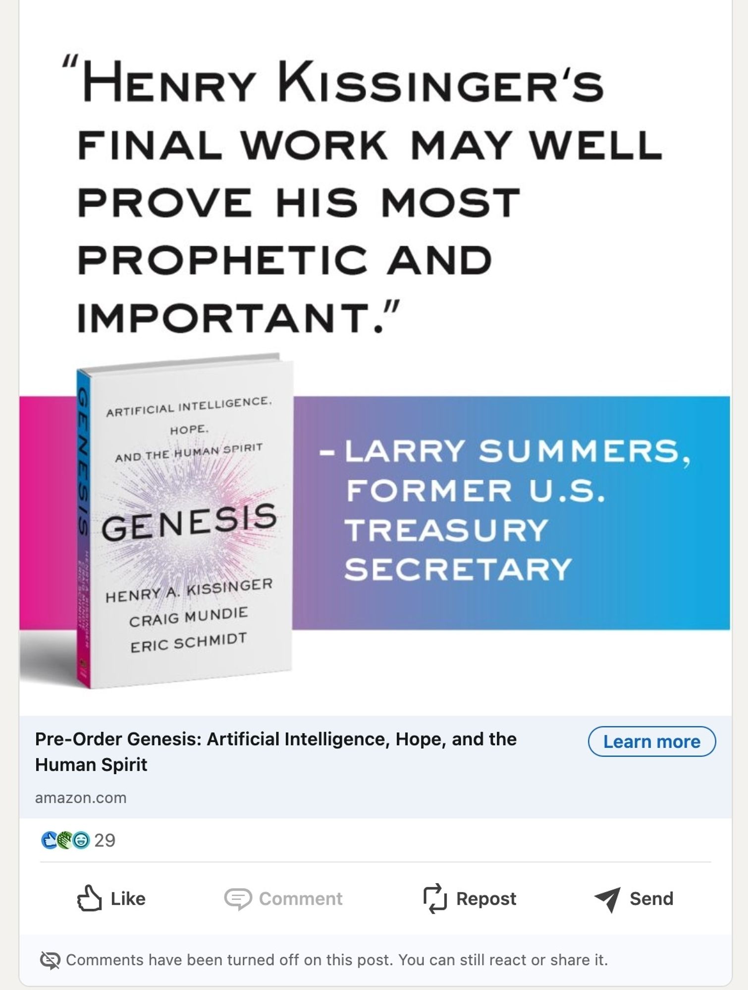 Linkedin Ad for Henry Kissinger's book Genesis: artifical intelligence, hope, and the human spirit. Comments have been turned off.