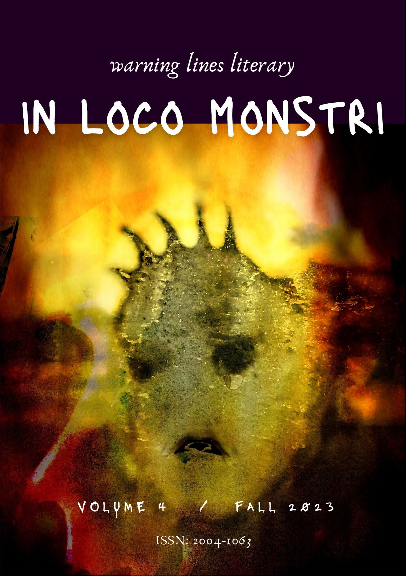 Cover of warning lines volume 6: "in loco monstri", featuring the piece "FRESH FROM HELL" by Helen Gwyn Jones. Art features a monstrous face engulfed in fire.