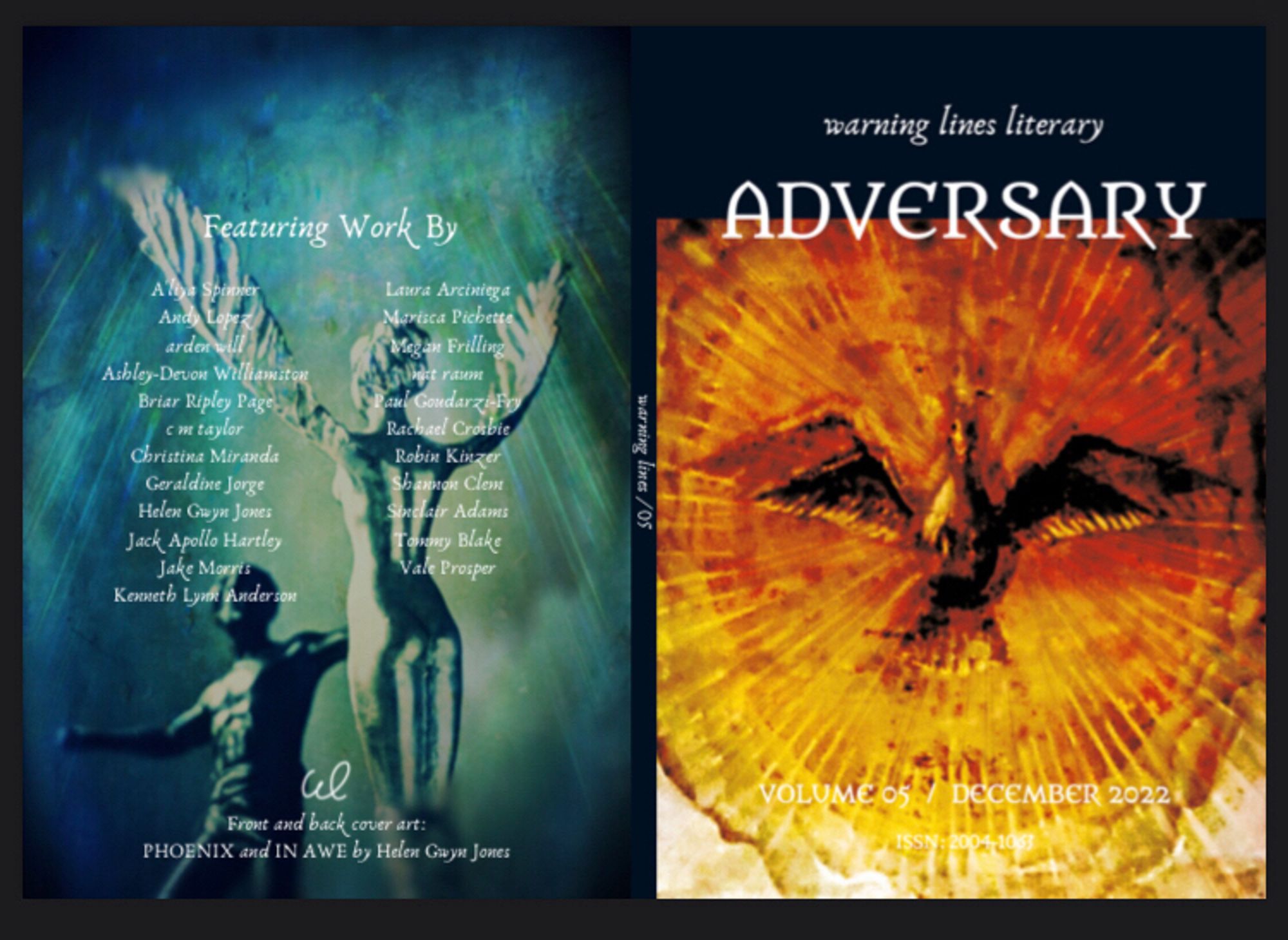 Full cover of warning lines lit's volume 5: adversary. The front features Helen Gwyn Jones's piece "PHOENIX", an image of a fiery phoenix glowing orange in the sky. The back cover features the piece "IN AWE" by the same artist, which is a blue toned image of two status facing each other, one of whose arms morph into wings pointed up at the sky