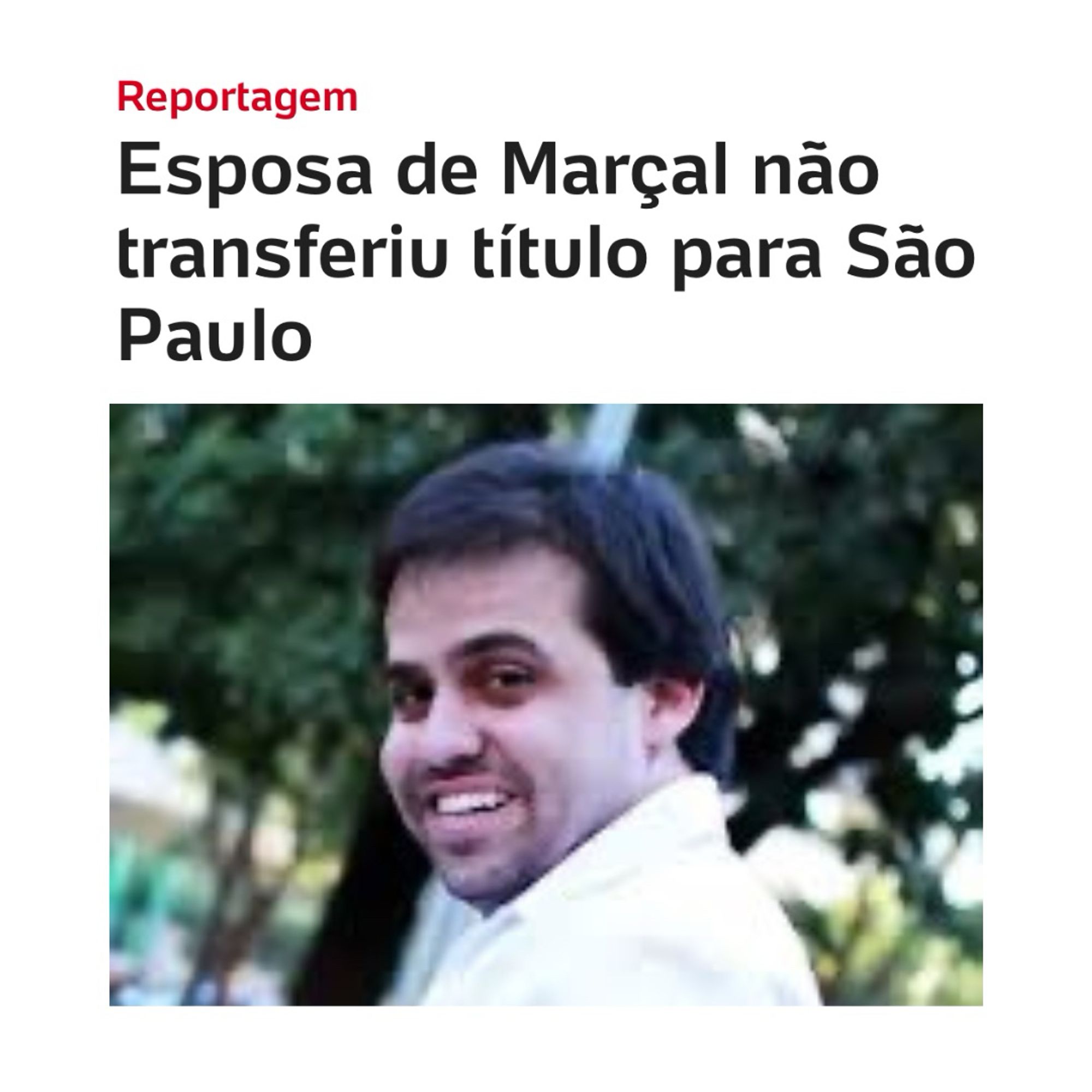 Print de manchete da UOL: 

“Esposa de Marçal não transferiu título para São Paulo”