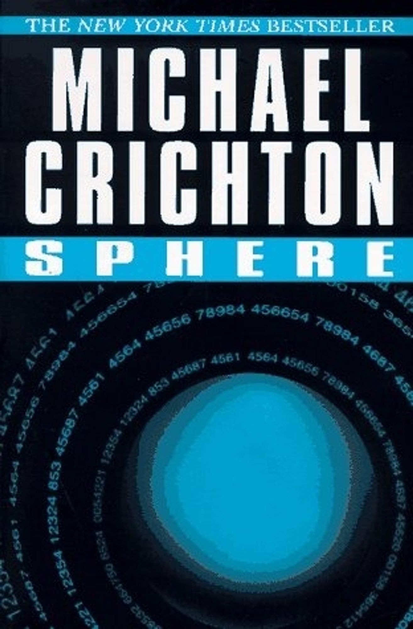 one cover of michael chricton's sphere. against a black background, a blue sphere in deep shadow is surrounded by concentric rings of numbers