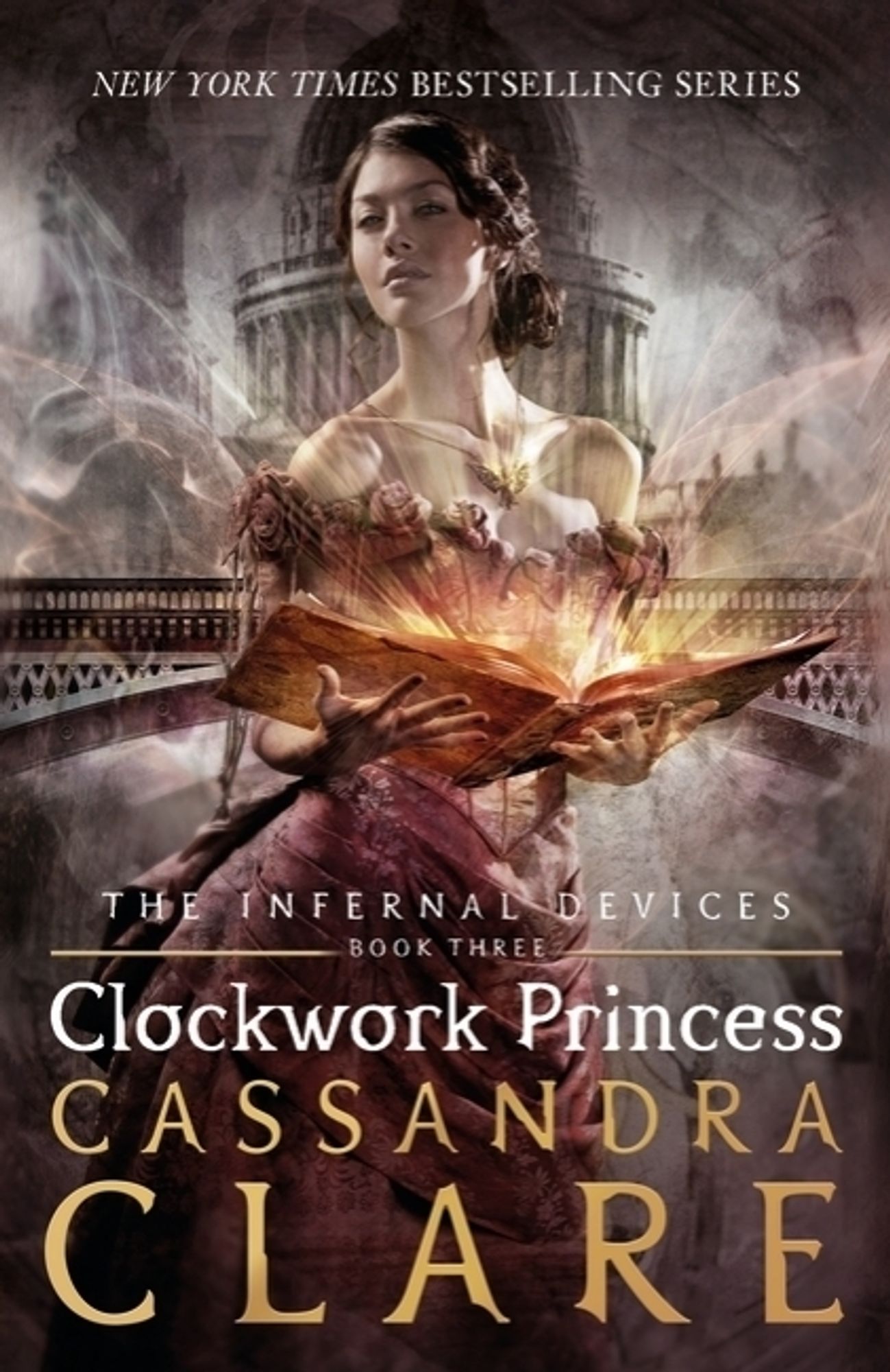 The Infernal Devices Book Three
Clockwork Princess by Cassandra Clare