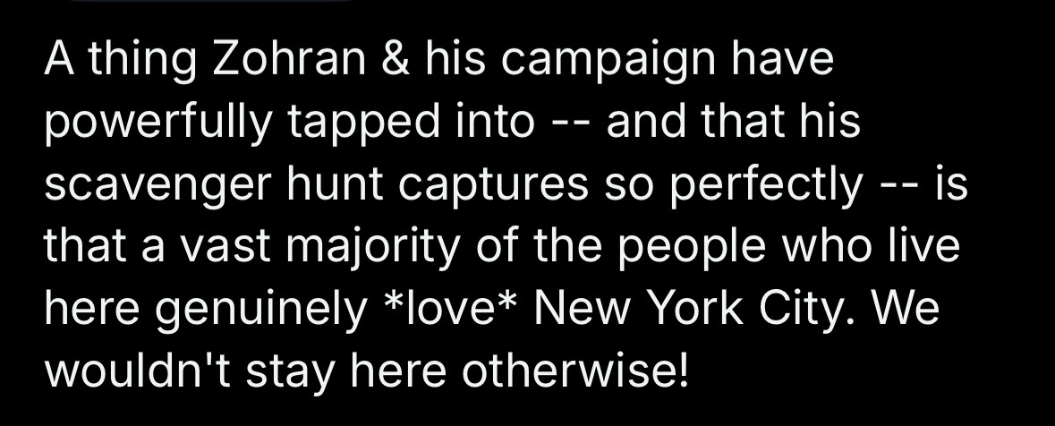 Someone else’s skeet: A thing Zohran & his campaign have powerfully tapped into -- and that his scavenger hunt captures so perfectly -- is that a vast majority of the people who live here genuinely *love* New York City. We wouldn't stay here otherwise!